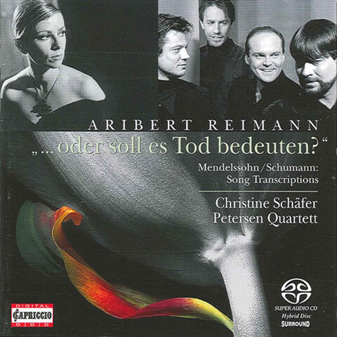 Reimann, A.: Mendelssohn oder soll es Tod bedeuten? / String Quartet No. 3