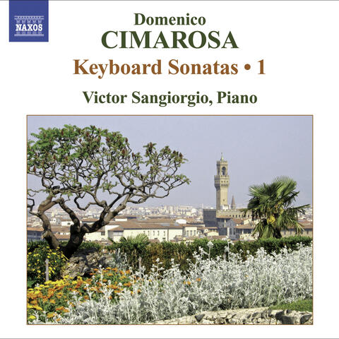 Cimarosa, D.: Keyboard Sonatas, Vol. 1 - R. 1-18