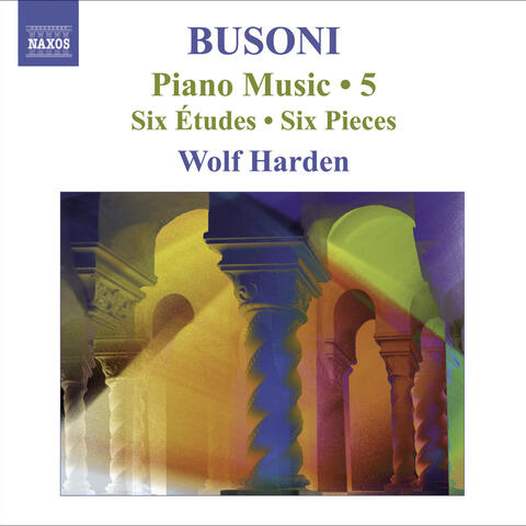 Busoni: Piano Music, Vol.  5
