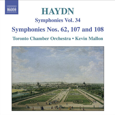 Haydn, J.: Symphonies, Vol. 34 (Nos. 62, 107, 108 / La Vera Costanza: Overture / Lo Speziale: Overture)