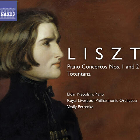 Liszt, F.: Piano Concertos Nos. 1 and 2 / Totentanz