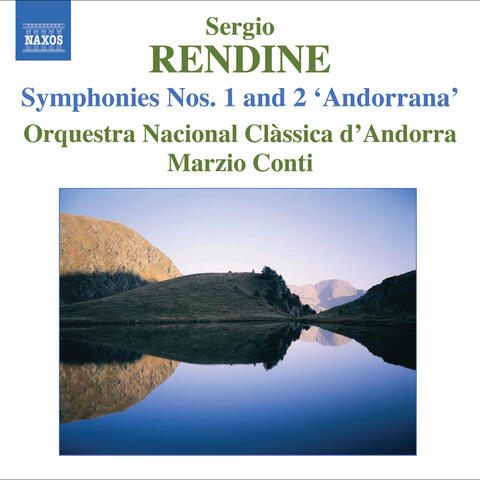Rendine, S.: Symphonies Nos. 1 and 2, "Andorrana"