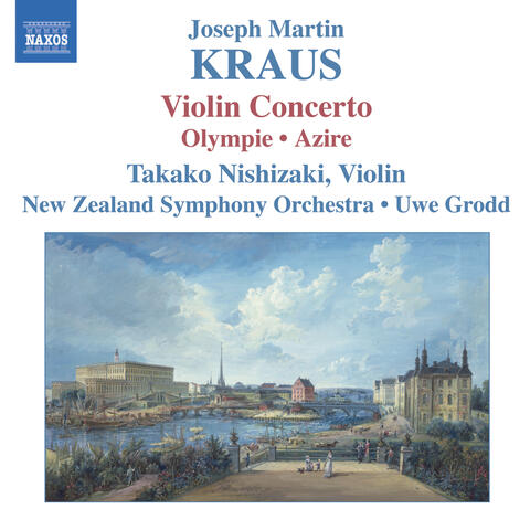 Kraus: Violin Concerto / Olympie / Azire