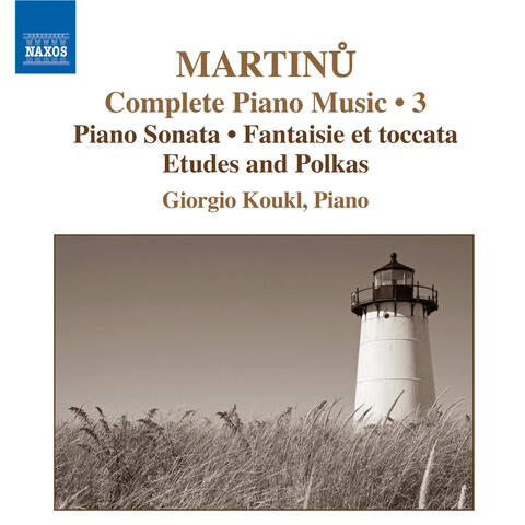 Martinu, B.: Complete Piano Music, Vol. 3