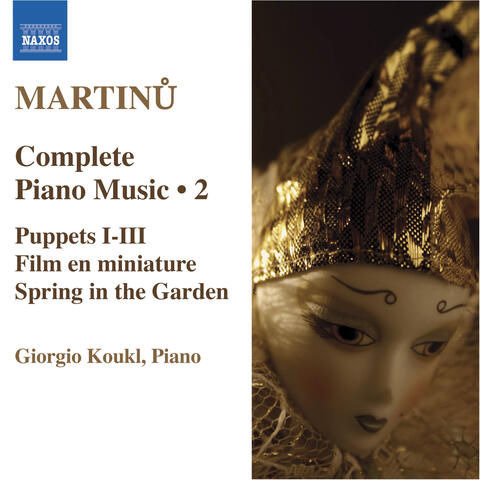 Martinu, B.: Complete Piano Music, Vol. 2