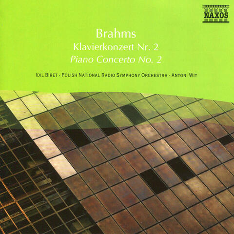 Brahms: Piano Concerto No. 2 / Schumann: Introduction and Concert-Allegro