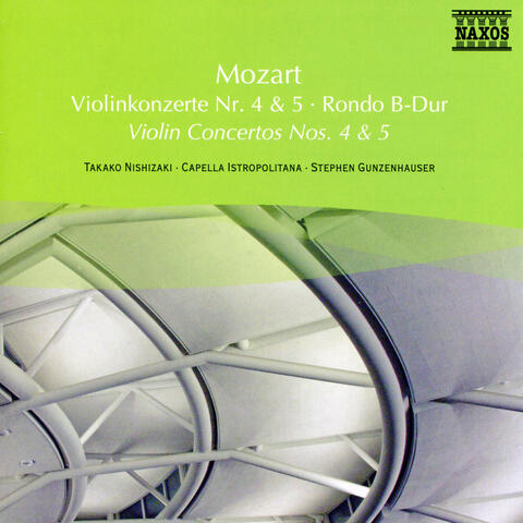 Mozart: Violin Concertos Nos. 4  and 5 / Rondo