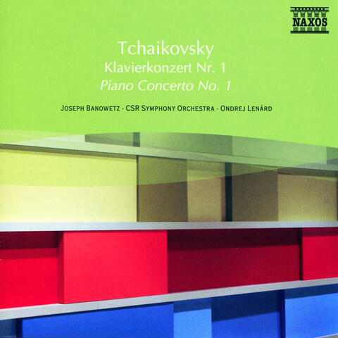 Tchaikovsky: Piano Concerto No. 1