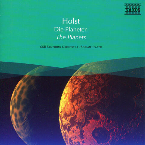 Holst: Planets (The) / Delius: Over the Hills and Far Away