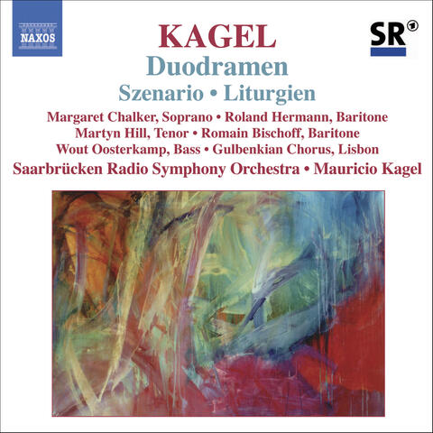 Kagel: Szenario / Duodramen / Liturgien