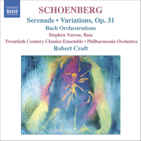 Schoenberg, A.: Serenade / Variations for Orchestra / Bach Orchestrations