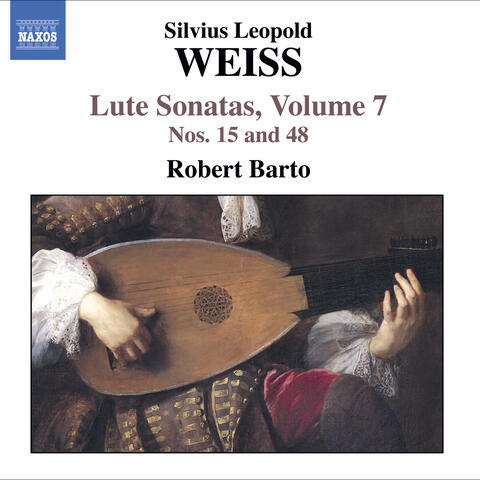 Weiss, S.L.: Lute Sonatas, Vol.  7  - Nos. 15, 48
