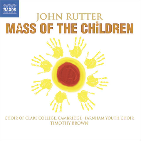 Rutter: Mass of the Children / Shadows / Wedding Canticle
