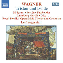Tristan und Isolde, WWV 90, Act I Scene 3: O Susse, Traute! (Brangane, Isolde)