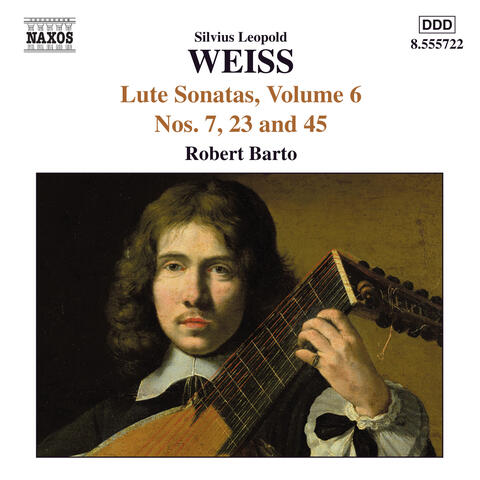 Weiss, S.L.: Lute Sonatas, Vol.  6  - Nos. 7, 23, 45