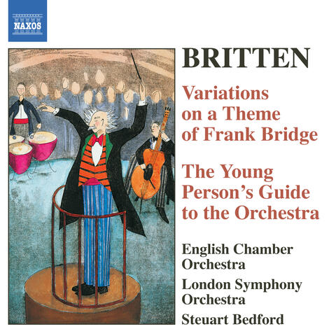 Britten: The Young Person's Guide To the Orchestra / Variations On A Theme of Frank Bridge