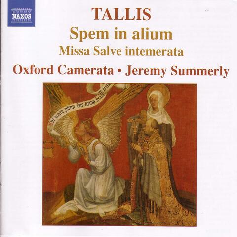 Tallis: Spem in alium & Mass "Salve intemerata"