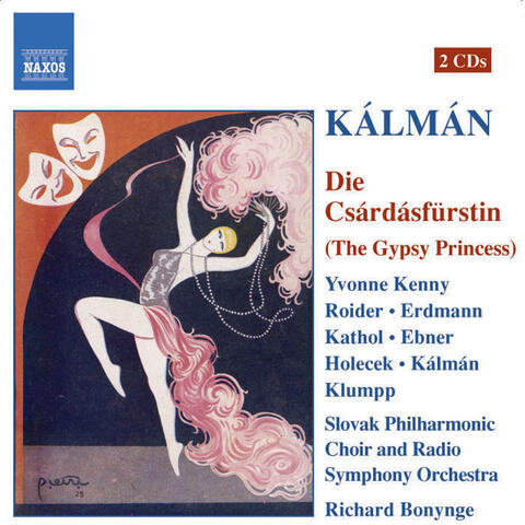 Kalman: Csardasfurstin (Die) (The Gypsy Princess)