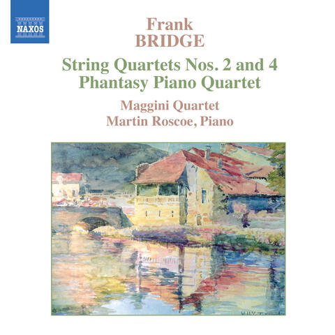Bridge: Phantasy / String Quartets Nos. 2 and 4
