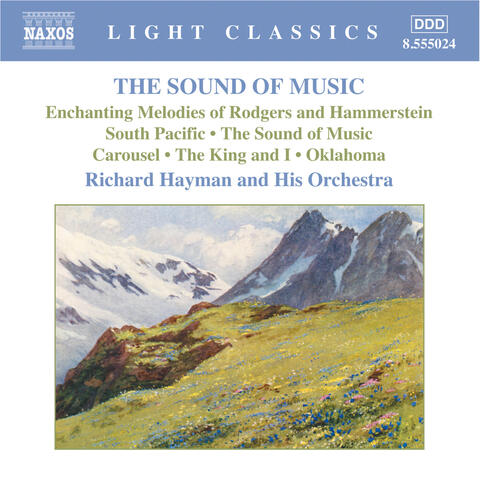Rodgers: Sound of Music (The): Enchanting Melodies of Rodgers and Hammerstein
