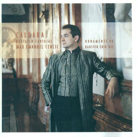 Caldara, A.: Cantatas - Amante Recidivo / Non V'E Pena / Vedro Senz'Onde Il Mare / Da Tuoi Lumi / Sempre Mi Torna in Mente