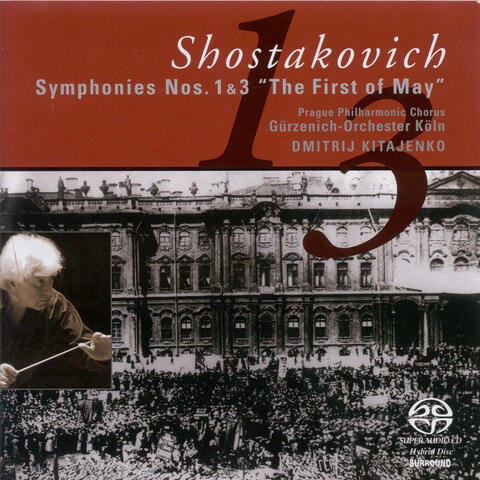 Shostakovich, D.: Symphonies Nos. 1, 3