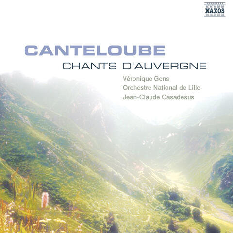 Canteloube: Chants D'Auvergne