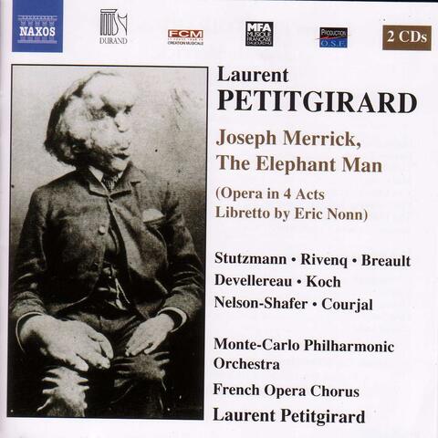 Petitgirard: Joseph Merrick, the Elephant Man