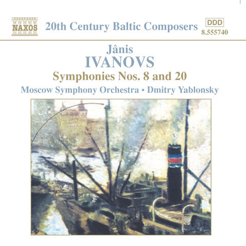 IVANOVS: Symphonies Nos. 8 and 20