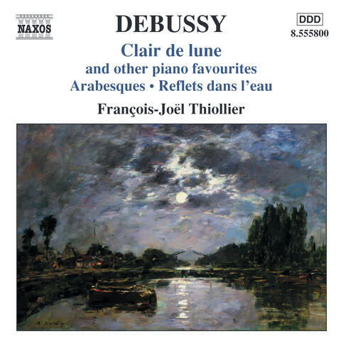 Debussy: Clair de lune and Other Piano Favorites