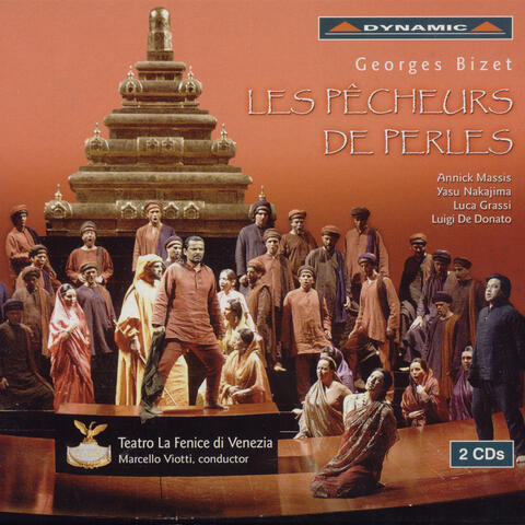 Bizet: Pecheurs De Perles (Les) (The Pearl Fishers)