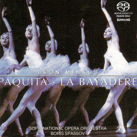 MINKUS, L.: Bayadere (La) / Paquita (Sofia National Opera Orchestra, Spassov