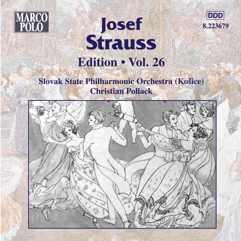 Strauss, Josef: Edition - Vol. 26