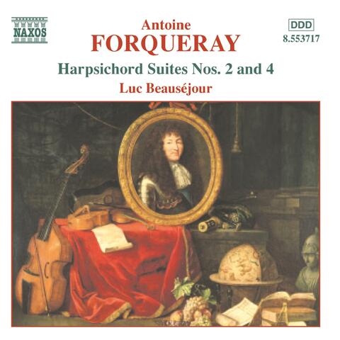Forqueray: Harpsichord Suites Nos. 2 and 4