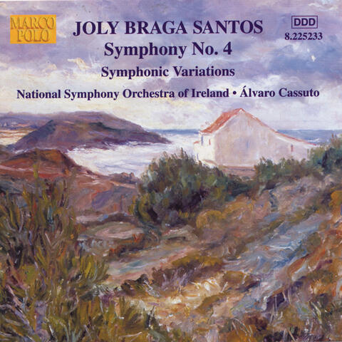Braga Santos: Symphony No. 4 / Symphonic Variations
