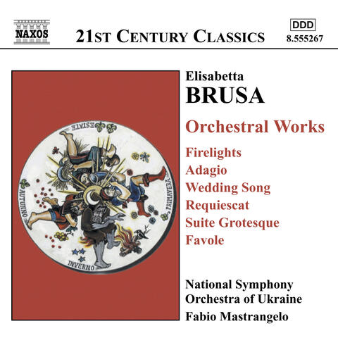 Brusa: Orchestral Works, Vol.  2