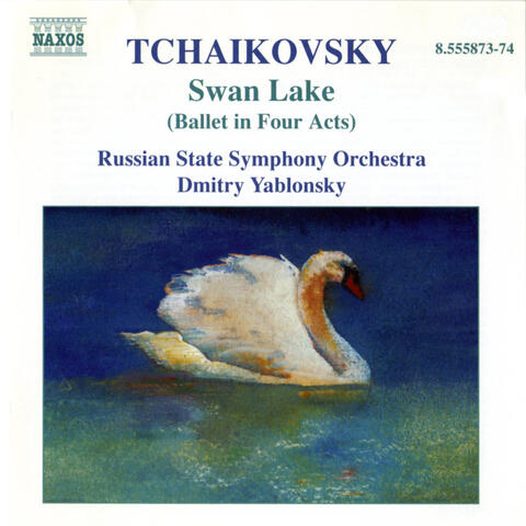 Tchaikovsky: Swan Lake (Complete Ballet)