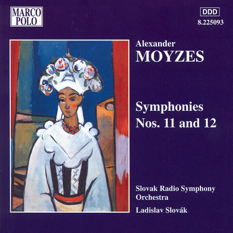 Moyzes: Symphonies Nos. 11 and 12