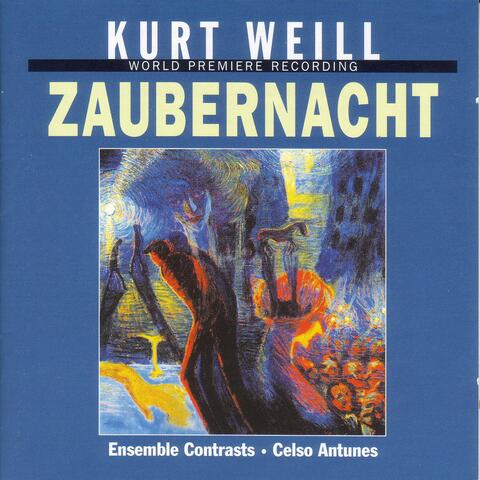 Weill, K.: Zaubernacht [Ballet]