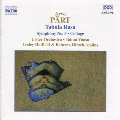 Pärt: Tabula Rasa & Symphony No. 3