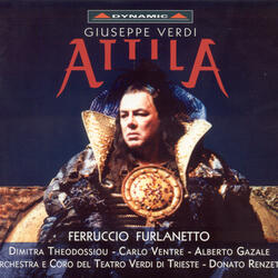 Attila, Act III Scene 5: Non involarti (Attila, Odabella, Foresto, Ezio, Chorus)
