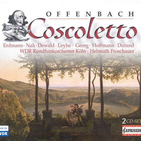 Offenbach, J.: Coscoletto, Ou Le Lazzarone [Opera]