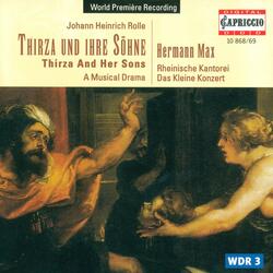 Thirza und ihre Sohne (Thirza and her Sons), Act III: Aria: Der junge Morgen meiner Tage (Thirza) - Chorus: Vernimm ihr Flehn (Chorus)