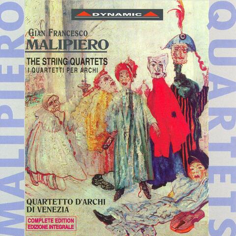 Malipiero: String Quartets Nos. 1-8
