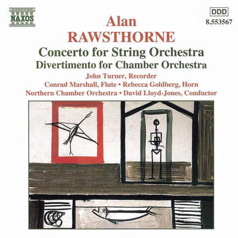 Rawsthorne: Concerto for String Orchestra / Divertimento / Elegiac Rhapsody