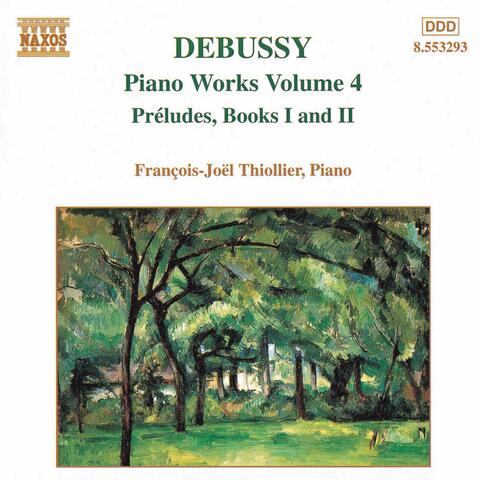 Debussy: Piano Music, Vol. 4 - Preludes, Books 1 and 2