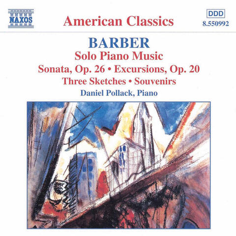 Barber: Piano Sonata, Op. 26 / Excursions / Souvenirs
