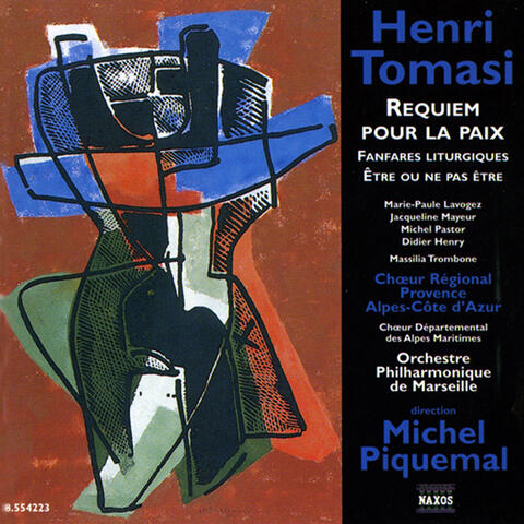 Tomasi: Requiem Pour La Paix / Fanfares Liturgiques