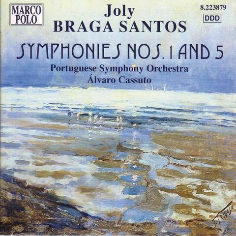 Braga Santos: Symphonies Nos. 1 and 5