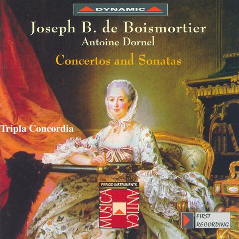 Boismortier / Dornel: Concertos and Sonatas
